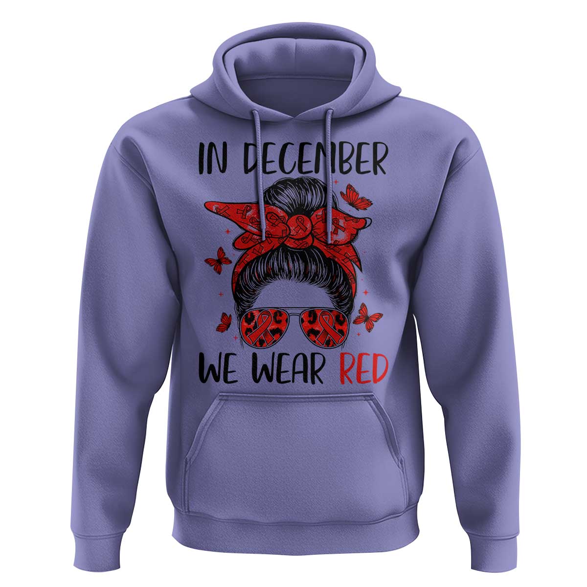 In December We Wear Red Hoodie HIV Awareness Empowered Woman Gift - Wonder Print Shop