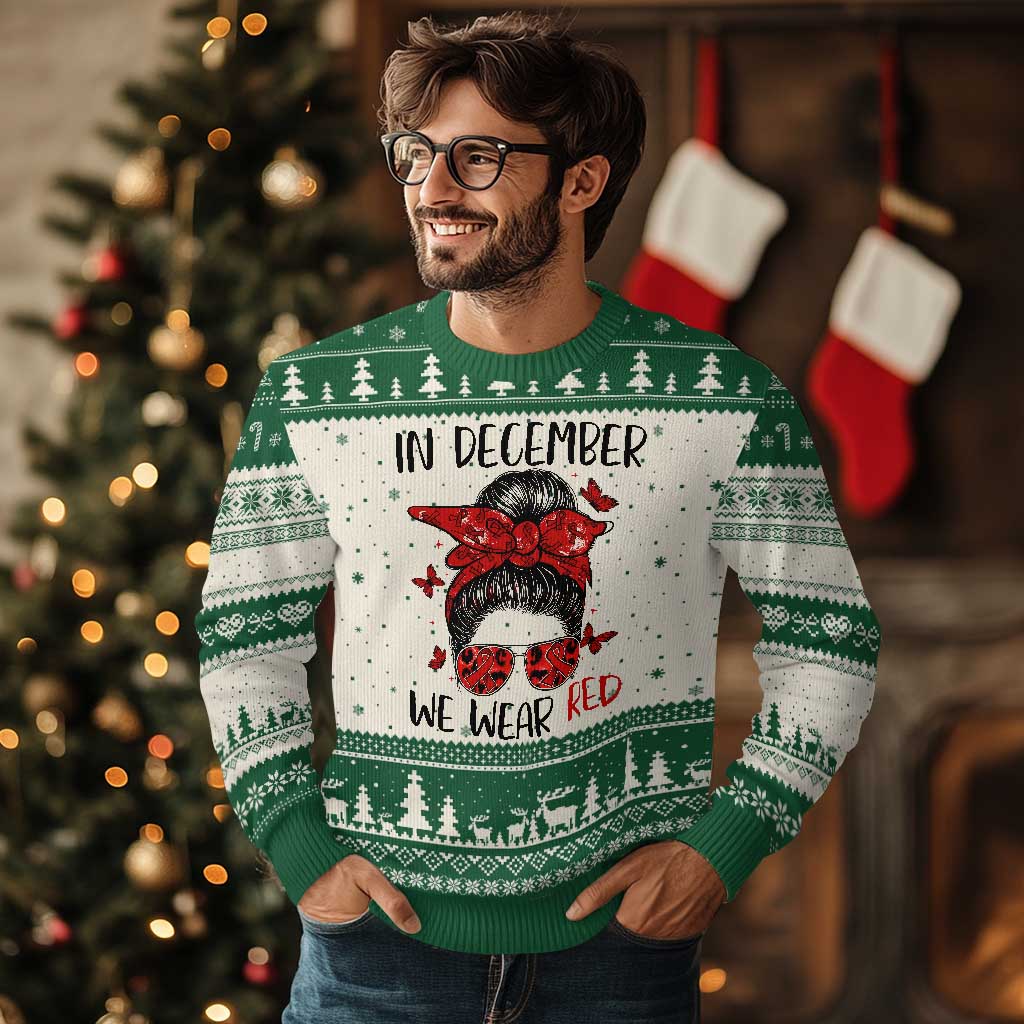 In December We Wear Red Ugly Christmas Sweater HIV Awareness Empowered Woman Gift - Wonder Print Shop