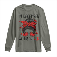 In December We Wear Red Long Sleeve Shirt HIV Awareness Empowered Woman Gift - Wonder Print Shop