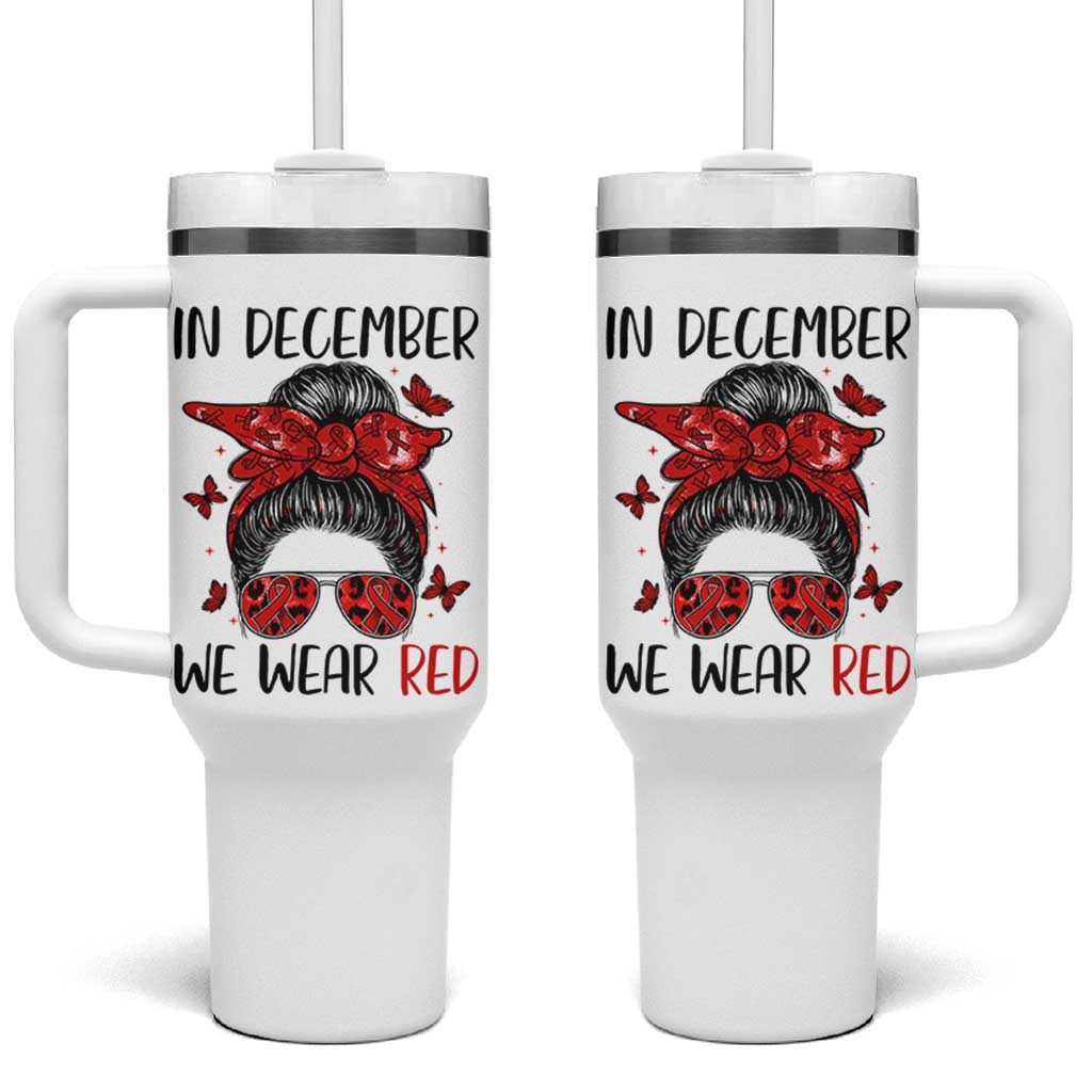 In December We Wear Red Tumbler With Handle HIV Awareness Empowered Woman Gift - Wonder Print Shop
