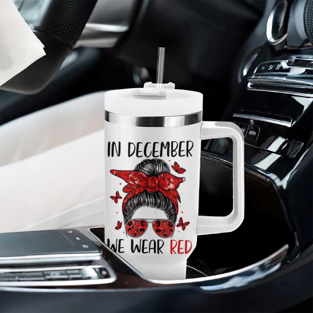 In December We Wear Red Tumbler With Handle HIV Awareness Empowered Woman Gift - Wonder Print Shop