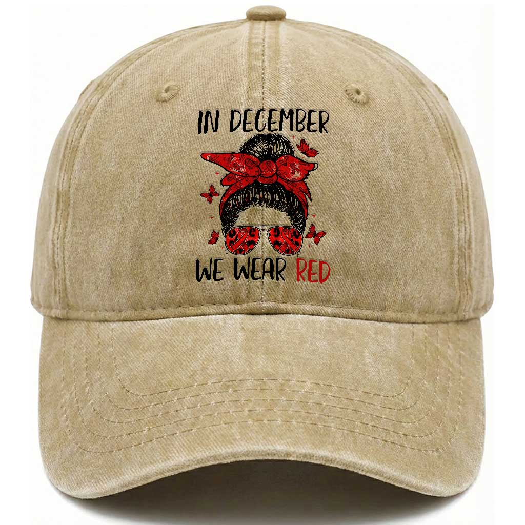 In December We Wear Red Washed Cotton Baseball Cap HIV Awareness Empowered Woman Gift