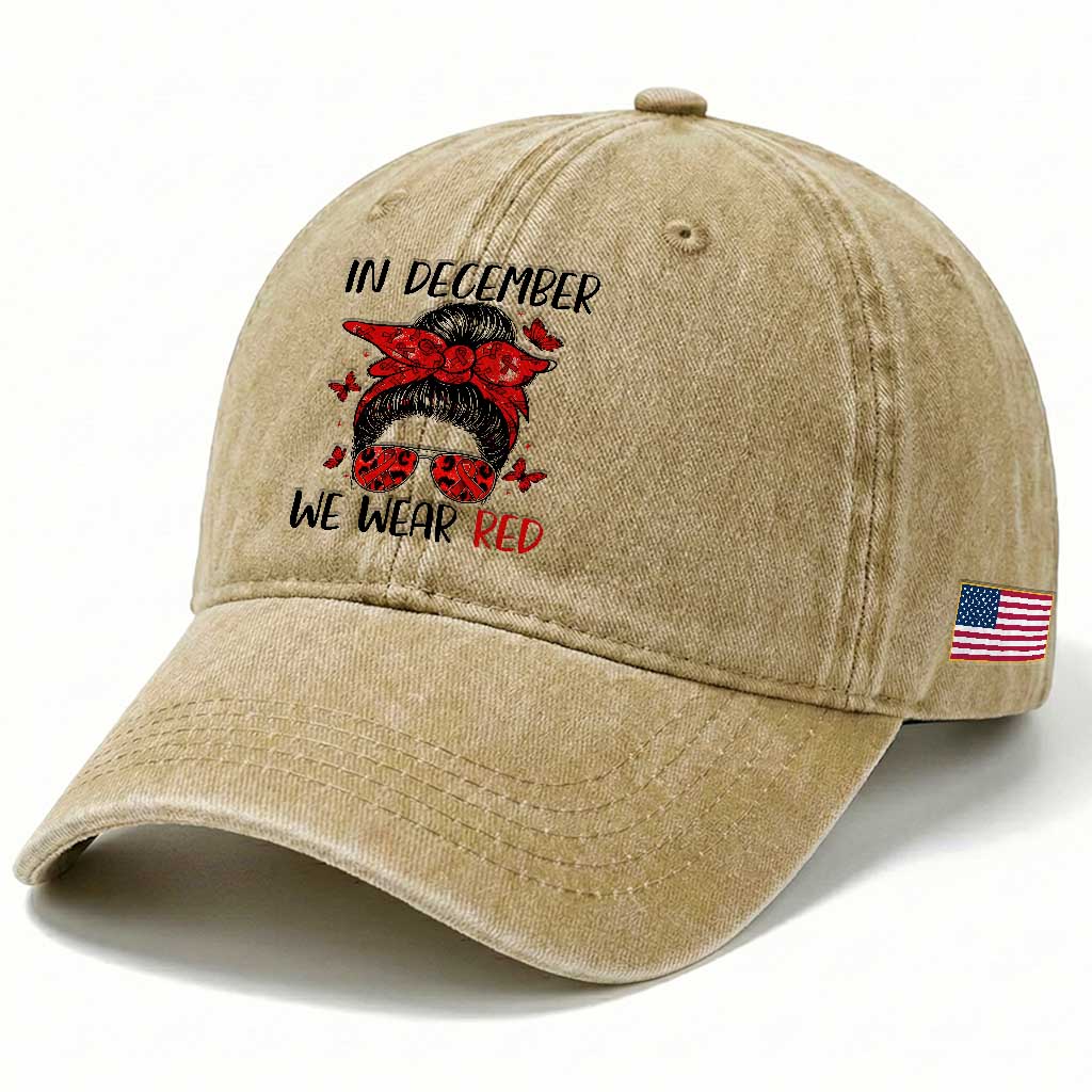 In December We Wear Red Washed Cotton Baseball Cap HIV Awareness Empowered Woman Gift