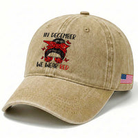 In December We Wear Red Washed Cotton Baseball Cap HIV Awareness Empowered Woman Gift