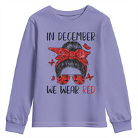In December We Wear Red Youth Sweatshirt HIV Awareness Empowered Woman Gift - Wonder Print Shop