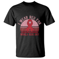 I Wear Red For World Aids Day T Shirt HIV Awareness Gift - Wonder Print Shop