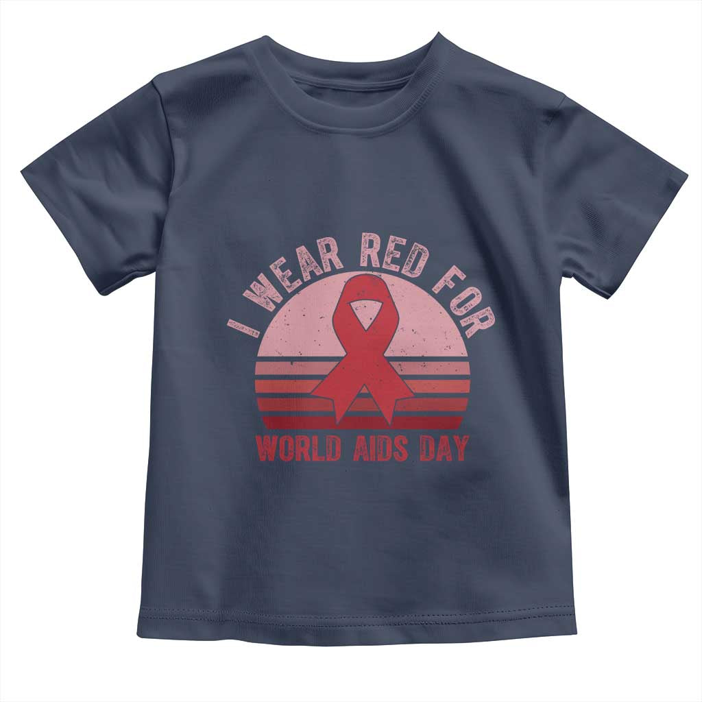 I Wear Red For World Aids Day Toddler T Shirt HIV Awareness Gift - Wonder Print Shop