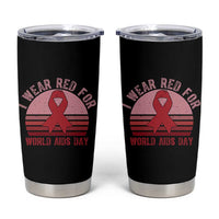 I Wear Red For World Aids Day Tumbler Cup HIV Awareness Gift - Wonder Print Shop