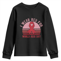 I Wear Red For World Aids Day Youth Sweatshirt HIV Awareness Gift - Wonder Print Shop