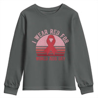 I Wear Red For World Aids Day Youth Sweatshirt HIV Awareness Gift - Wonder Print Shop