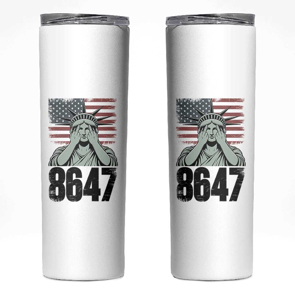 8647 Statue Of Liberty Skinny Tumbler Political Satire Protest Poster Graphic