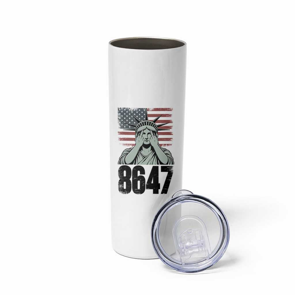 8647 Statue Of Liberty Skinny Tumbler Political Satire Protest Poster Graphic