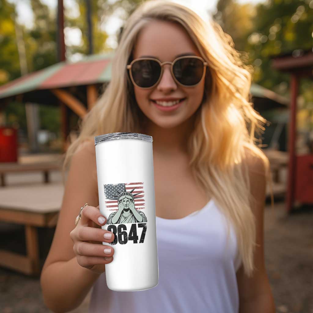 8647 Statue Of Liberty Skinny Tumbler Political Satire Protest Poster Graphic