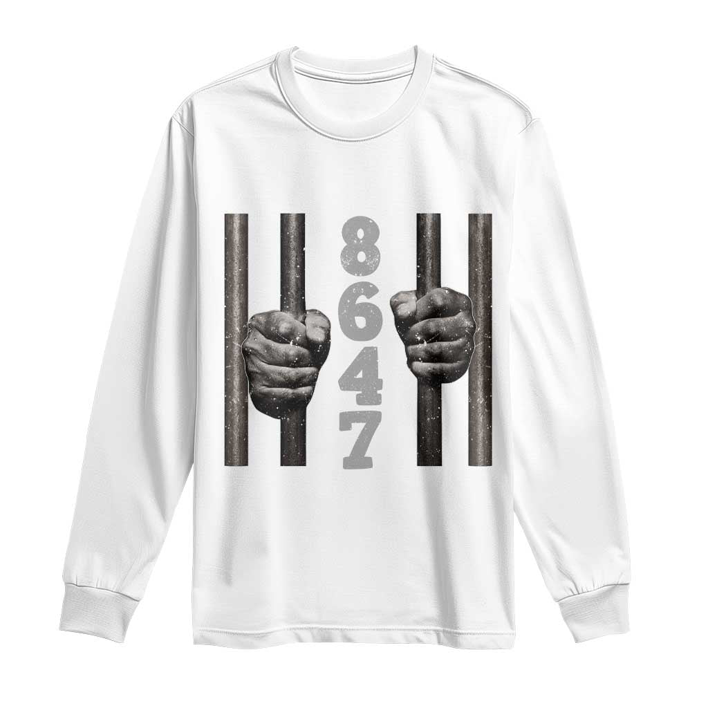 Funny 8647 Jail Long Sleeve Shirt Freedom Protest Satire Graphic Gift