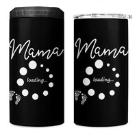 Mama Loading 2026 4 in 1 Can Cooler Tumbler Pregnancy Announcement Mothers Day