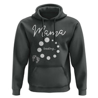 Mama Loading 2026 Hoodie Pregnancy Announcement Mothers Day
