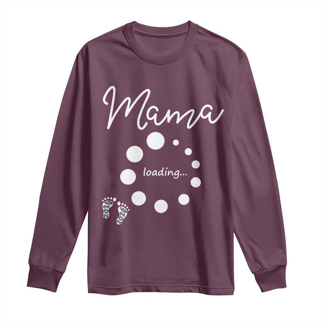 Mama Loading 2026 Long Sleeve Shirt Pregnancy Announcement Mothers Day