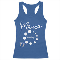 Mama Loading 2026 Racerback Tank Top Pregnancy Announcement Mothers Day