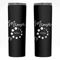 Mama Loading 2026 Skinny Tumbler Pregnancy Announcement Mothers Day