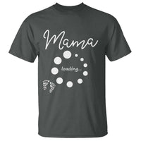 Mama Loading 2026 T Shirt Pregnancy Announcement Mothers Day