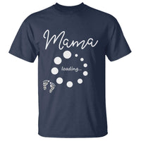 Mama Loading 2026 T Shirt Pregnancy Announcement Mothers Day