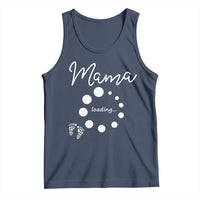 Mama Loading 2026 Tank Top Pregnancy Announcement Mothers Day