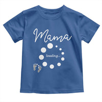 Mama Loading 2026 Toddler T Shirt Pregnancy Announcement Mothers Day