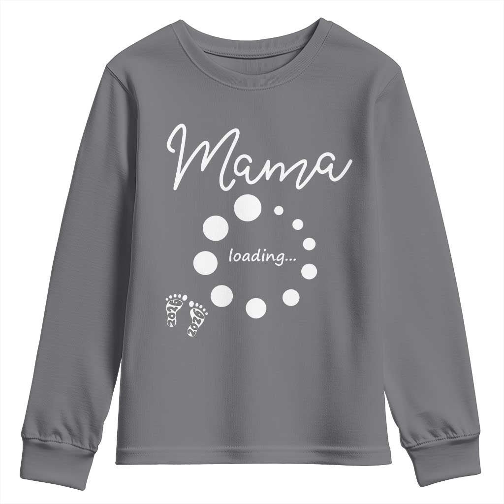Mama Loading 2026 Youth Sweatshirt Pregnancy Announcement Mothers Day