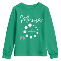 Mama Loading 2026 Youth Sweatshirt Pregnancy Announcement Mothers Day
