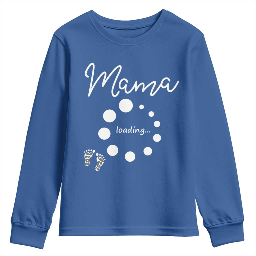 Mama Loading 2026 Youth Sweatshirt Pregnancy Announcement Mothers Day