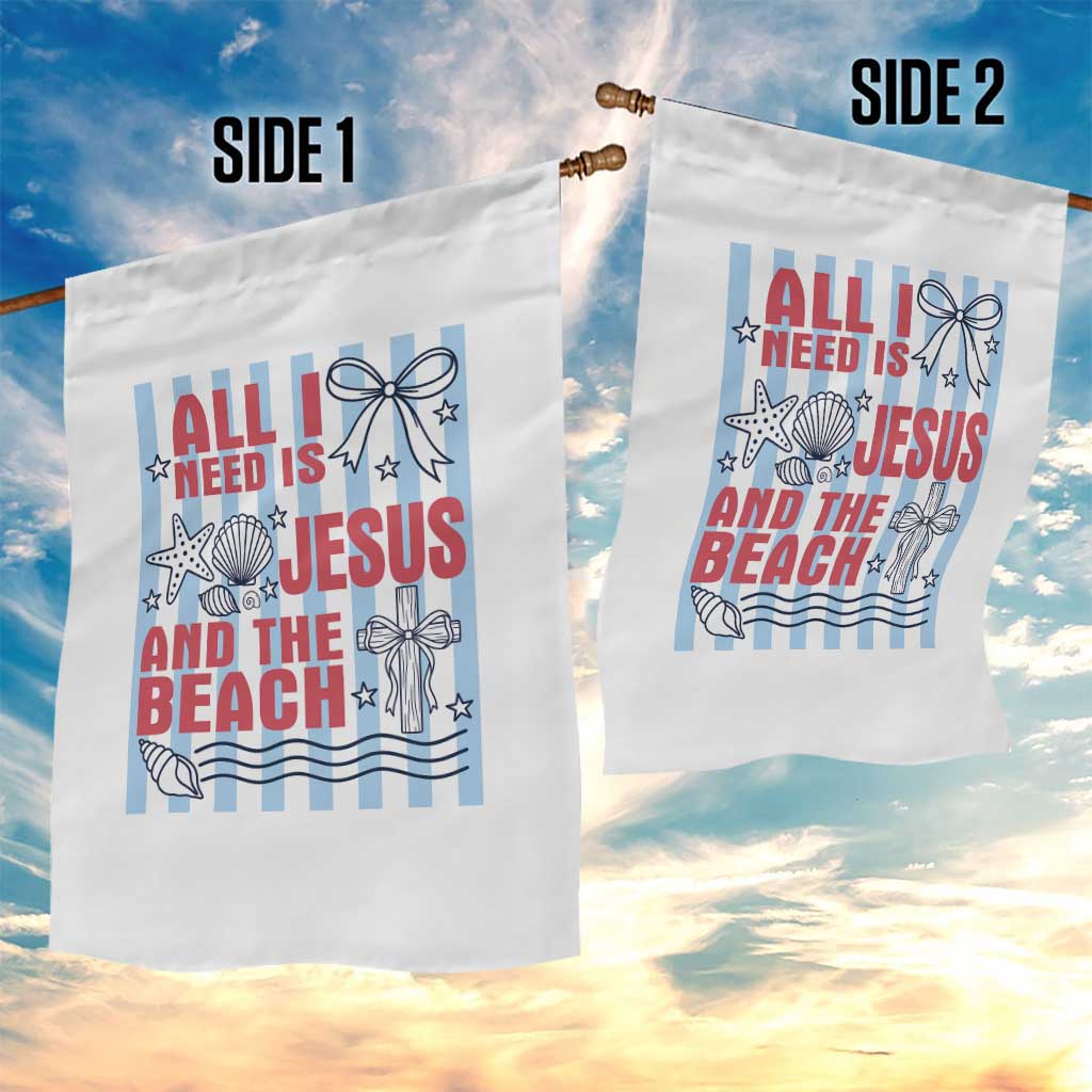 All I Need Is Jesus And The Beach Garden Flag Striped Christian Summer Graphic
