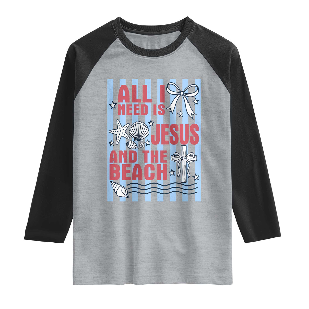 All I Need Is Jesus And The Beach Raglan Shirt Striped Christian Summer Graphic