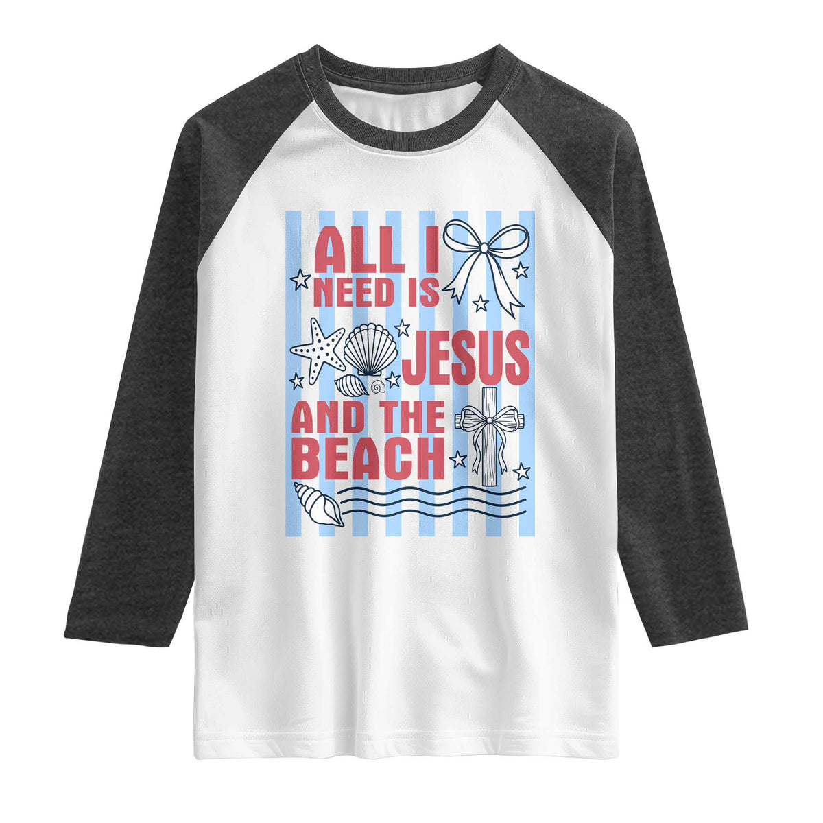 All I Need Is Jesus And The Beach Raglan Shirt Striped Christian Summer Graphic