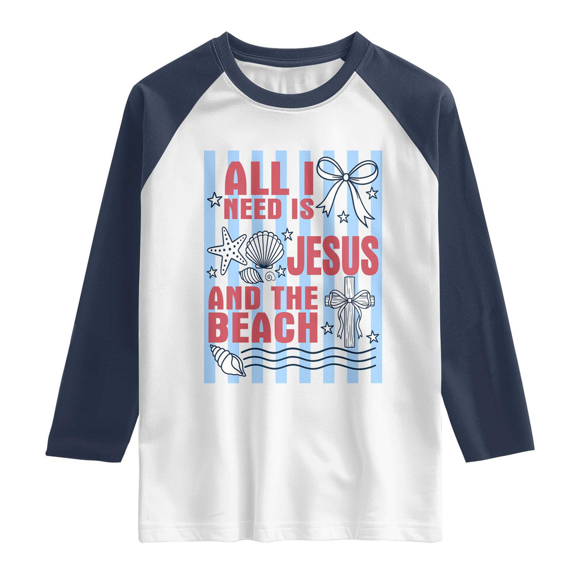 All I Need Is Jesus And The Beach Raglan Shirt Striped Christian Summer Graphic