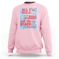 All I Need Is Jesus And The Beach Sweatshirt Striped Christian Summer Graphic
