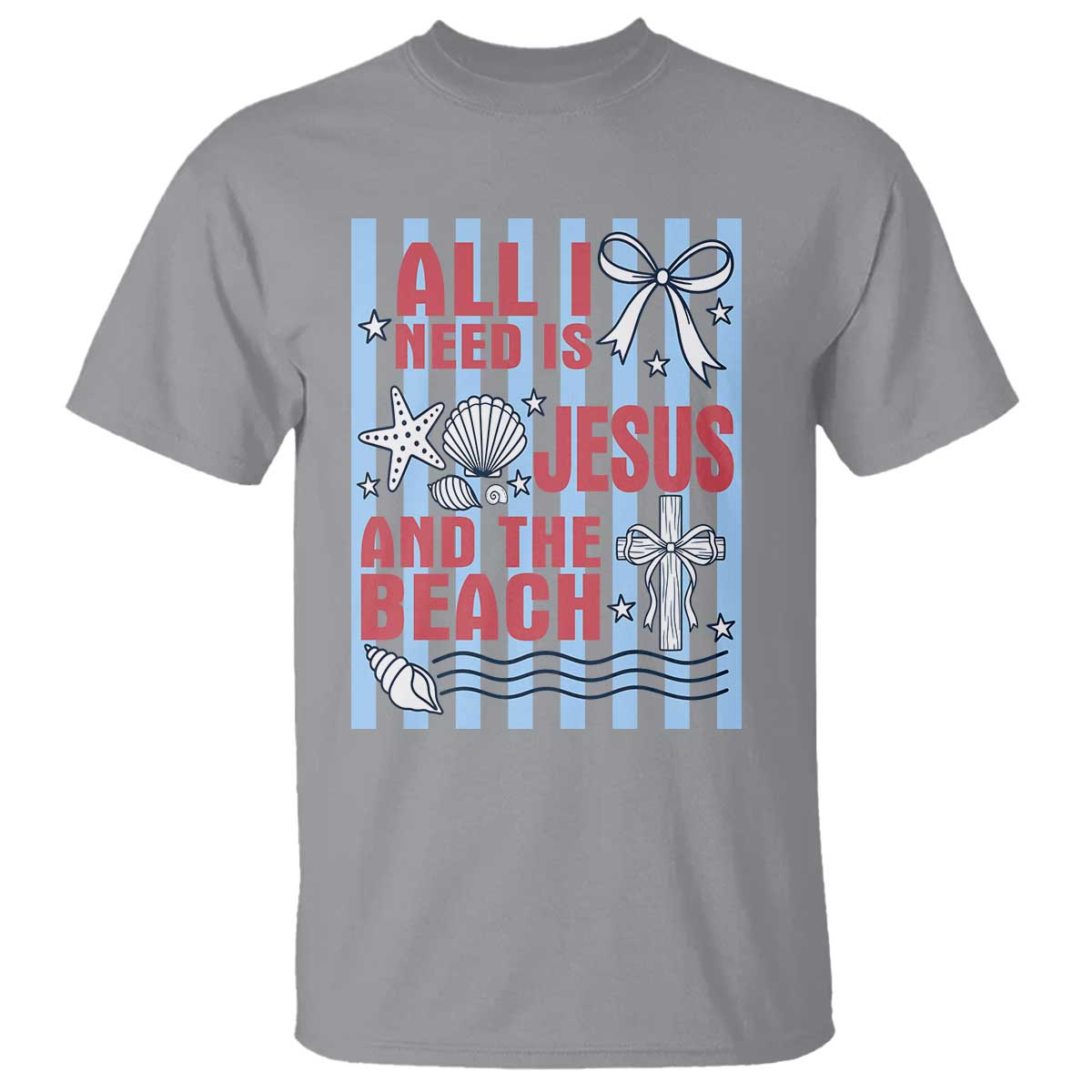 All I Need Is Jesus And The Beach T Shirt Striped Christian Summer Graphic