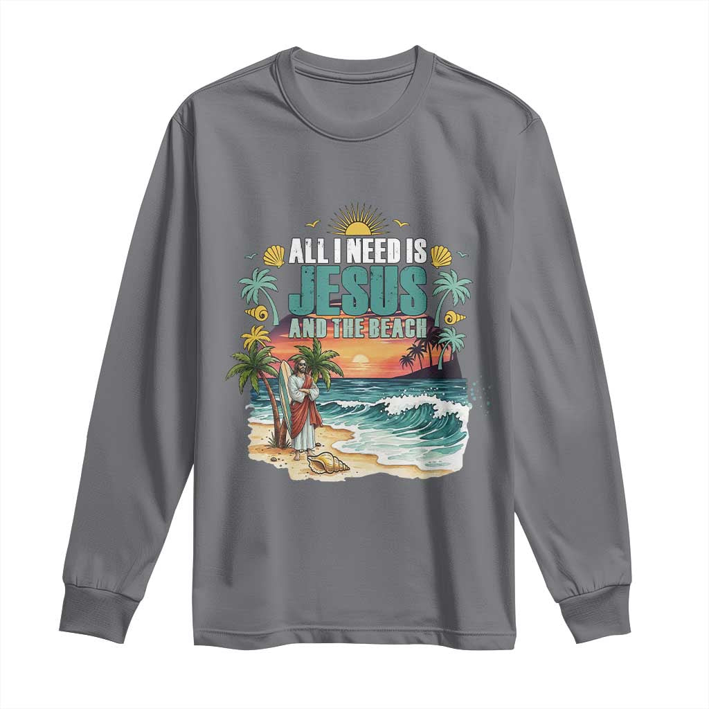 All I Need Is Jesus And The Beach Long Sleeve Shirt Christian Summer Faith Graphic