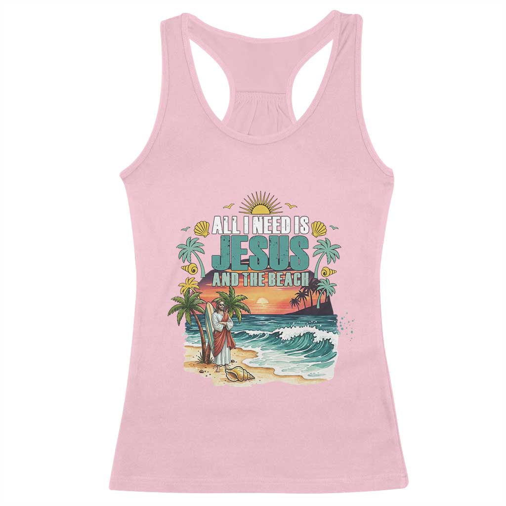 All I Need Is Jesus And The Beach Racerback Tank Top Christian Summer Faith Graphic