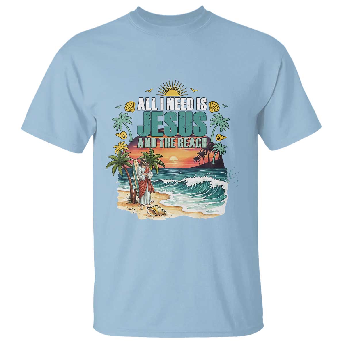 All I Need Is Jesus And The Beach T Shirt Christian Summer Faith Graphic