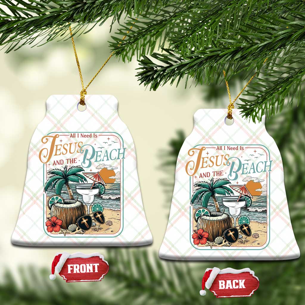 Funny Christian Beach Gift Ceramic Ornament All I Need Is Jesus And The Beach