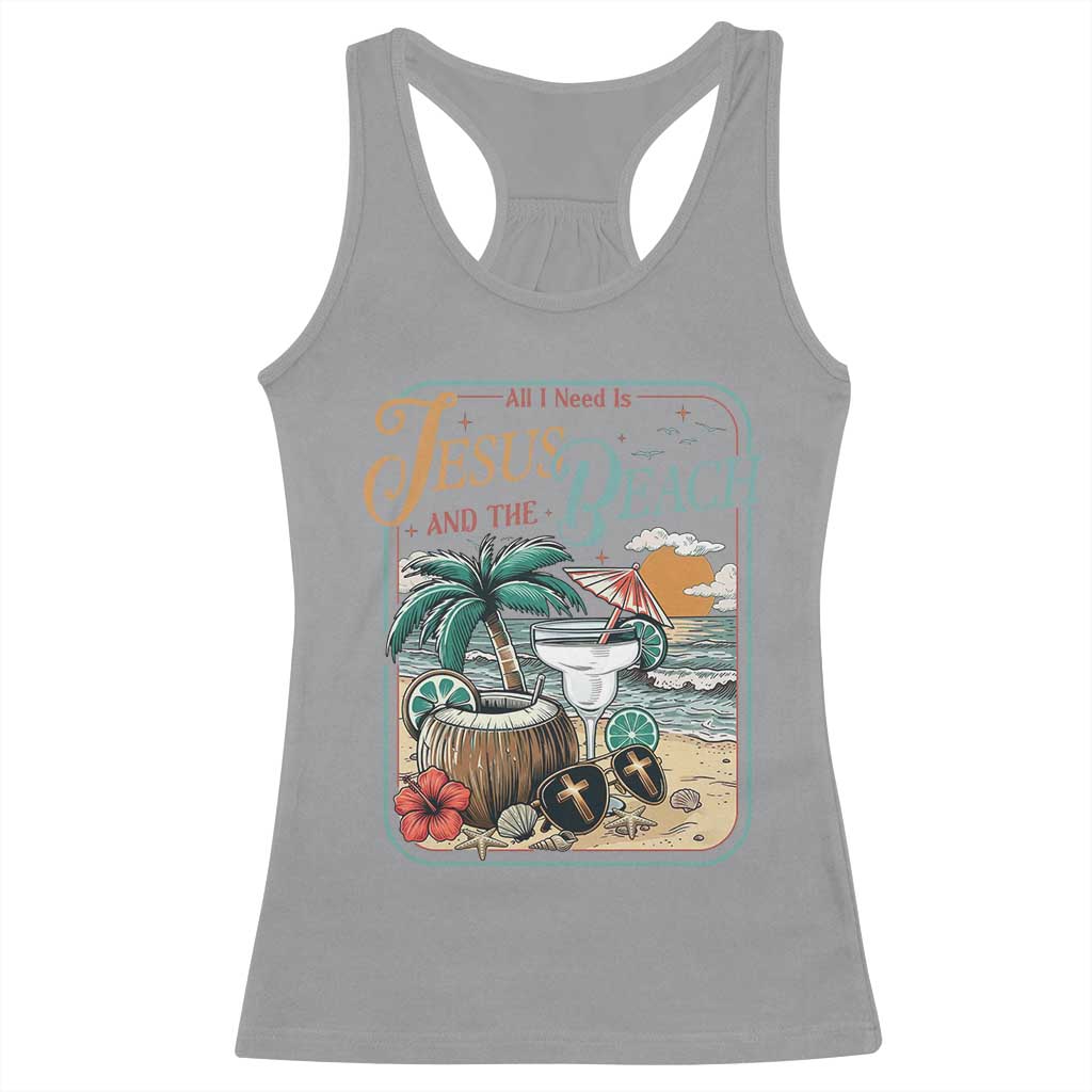 Funny Christian Beach Gift Racerback Tank Top All I Need Is Jesus And The Beach