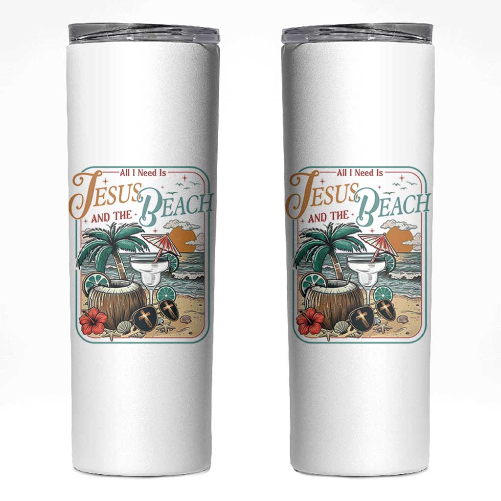 Funny Christian Beach Gift Skinny Tumbler All I Need Is Jesus And The Beach