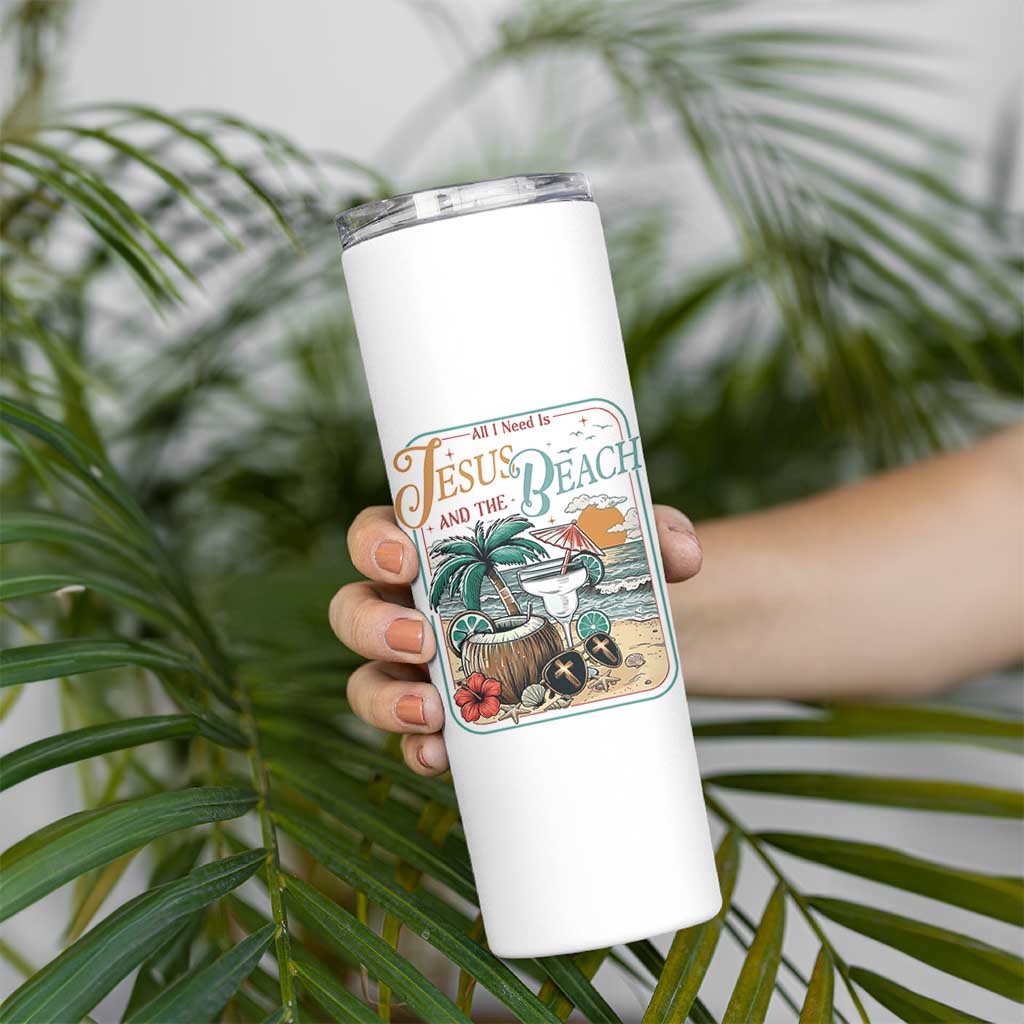 Funny Christian Beach Gift Skinny Tumbler All I Need Is Jesus And The Beach