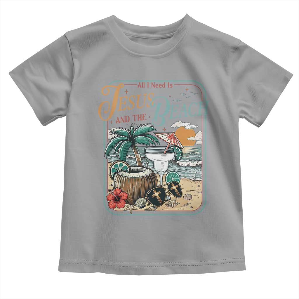 Funny Christian Beach Gift Toddler T Shirt All I Need Is Jesus And The Beach