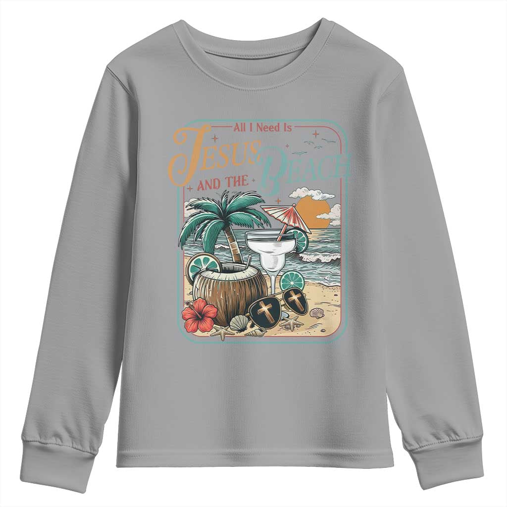 Funny Christian Beach Gift Youth Sweatshirt All I Need Is Jesus And The Beach