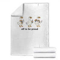Funny Pride Goose Off To Be Proud Throw Blanket LGBTQ Advocate Gift