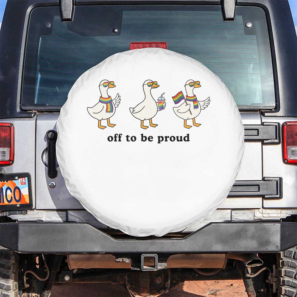 Funny Pride Goose Off To Be Proud Spare Tire Cover LGBTQ Advocate Gift