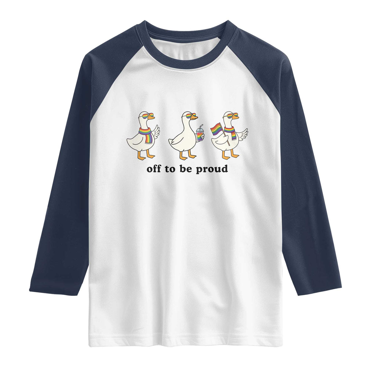 Funny Pride Goose Off To Be Proud Raglan Shirt LGBTQ Advocate Gift