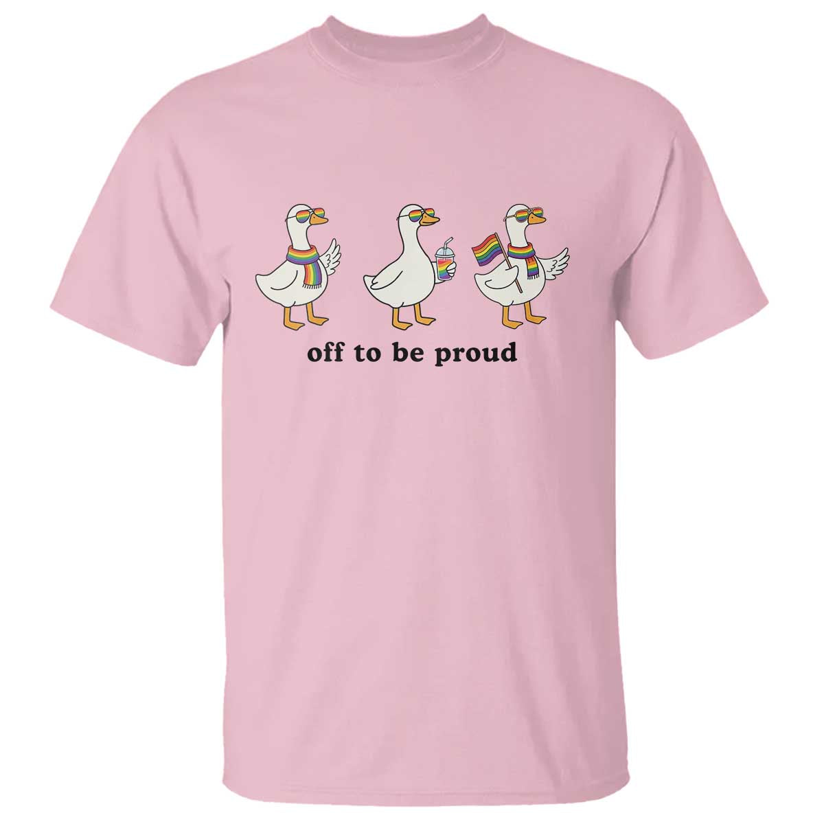 Funny Pride Goose Off To Be Proud T Shirt LGBTQ Advocate Gift