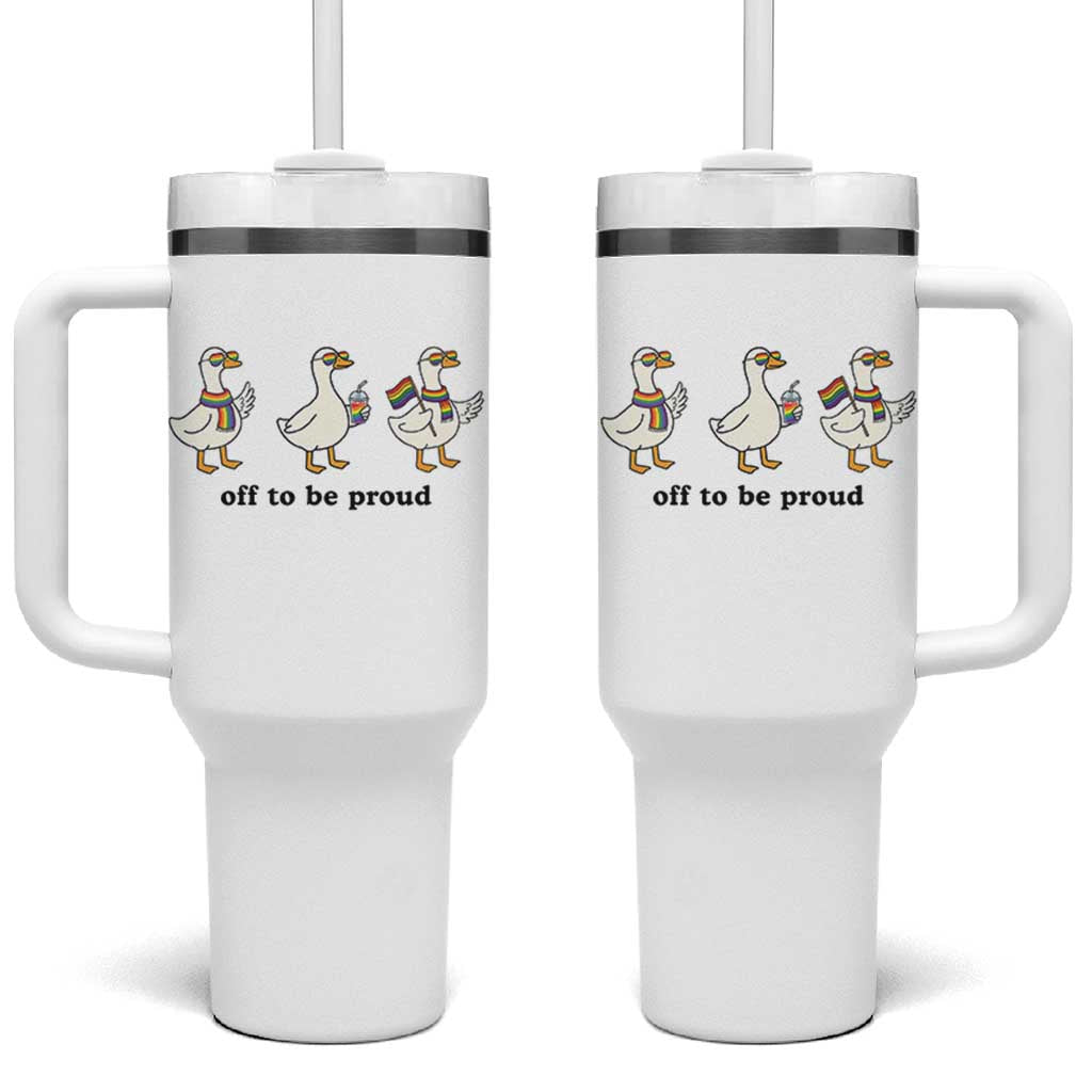 Funny Pride Goose Off To Be Proud Tumbler With Handle LGBTQ Advocate Gift